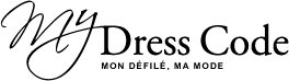My Dress Code, Mon Défilé, Ma Mode
